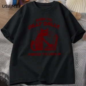Komik Kedi Çalışma Baskı T-shirt Dilly Dally Zorla Kilitlemek için Kedi Tshirt Erkekler Kadın 2979