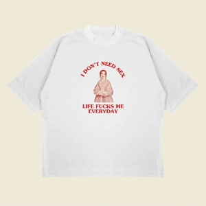 Lifefucksmeeveryday Baskılı Oversize Unisex Pamuklu Nefes Alan Kalın Kumaşlı