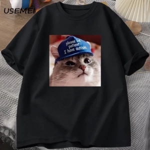Lütfen sabırlı olun ben otizm kedi grafik T shirt erkek t-shirt adam giysileri kısa kollu pam 3054
