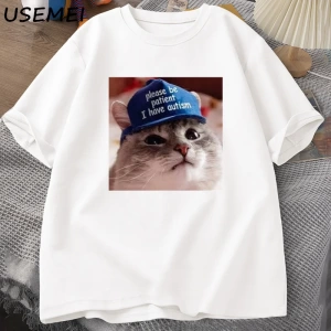 Lütfen sabırlı olun ben otizm kedi grafik T shirt erkek t-shirt adam giysileri kısa kollu pam 3054