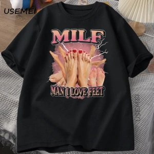 MILF Adam Ayakları Seviyorum T-shirt Erkekler Yetişkin Mizah Komik Gag Tshirt Yuvarlak Boyun 2841