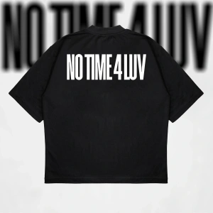 No Time 4 Luv Oversize Unisex Pamuklu Nefes Alan Kalın Kumaşlı