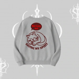 Not Lazy Saving My Spirit Kedi Baskılı Biskilet Sweatshirt