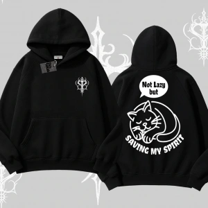 Not Lazy Saving My Spirit Kedi Baskılı Kapşonlu Sweatshirt