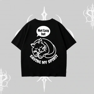 Not Lazy Saving My Spirit Kedi Baskılı Oversize Tshirt