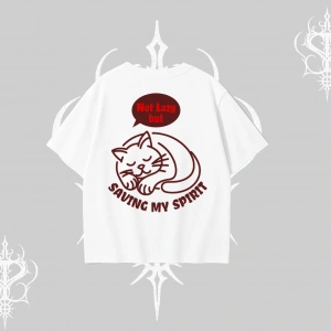 Not Lazy Saving My Spirit Kedi Baskılı Oversize Tshirt