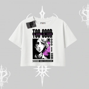 Oversize Crop Tshirt Too Good Anime Girl Grafik Baskılı