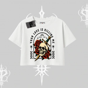 Oversize Crop Tshirt Your Love Is Killing Me Dead Romance