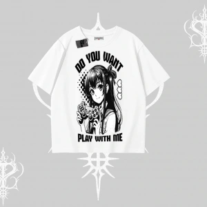 Oversize Tshirt Do You Want Play With Me Anime Kız Baskılı