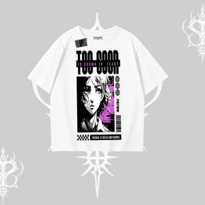 Oversize Tshirt Too Good Anime Girl Grafik Baskılı