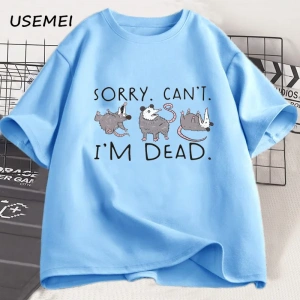 Possum T-shirt komik üzgünüm ben ölü Opossum değilim Lover Meme T Shirt erkekler kadınlar pam 2938