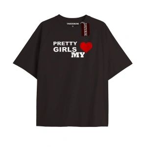 PRETTY GIRLS LOVE MY Unisex Oversize Yazılı Tshirt SİYAH