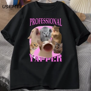 Professional Yapper Cat Graphic T Shirts Women Men Cotton Short Sleeve T-shirts Casual O Neck 2887