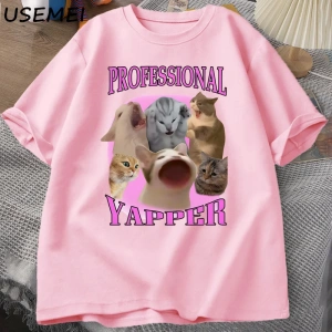 Professional Yapper Cat Graphic T Shirts Women Men Cotton Short Sleeve T-shirts Casual O Neck 2887