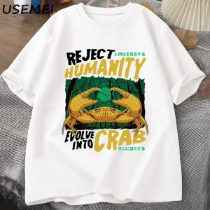 Reddetmek İnsanlık Yengeç T Shirt Korku Yengeç T-shirt Erkek Kadın Japon Tarzı Grafik Tees El 2873