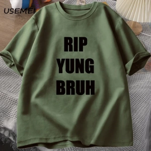 RIP YUNG BRUH T Shirt Lil Tracy Meme Peep T-shirt Funny Summer Cotton TShirt Tees Oversized T 3087