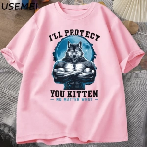 Seni koruyeceğim yavru kedi olursa olsun t-shirt erkekler komik kurt T Shirt yaz Tees Tops pa 3064