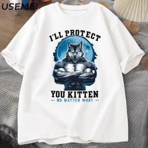 Seni koruyeceğim yavru kedi olursa olsun t-shirt erkekler komik kurt T Shirt yaz Tees Tops pa 3064