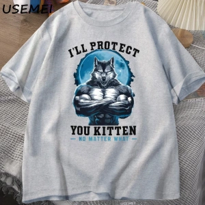 Seni koruyeceğim yavru kedi olursa olsun t-shirt erkekler komik kurt T Shirt yaz Tees Tops pa 3064