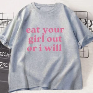 Senin kız dışarı yemek ya da ben T Shirt LGBTQ T-Shirt lezbiyen eşitlik hakları Tshirt gurur