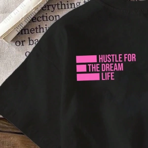 Siyah Büyük Boy Bol Kesim Hustle For The Dream Life Grafik Yuvarlak Yaka Kısa Koll