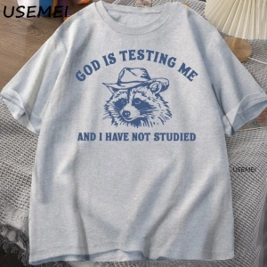Tanrı Bana Test Ediyor Komik Rakun T-shirt Erkekler Kadınlar için Baskılı Gevşek Rahat Rahat  3076