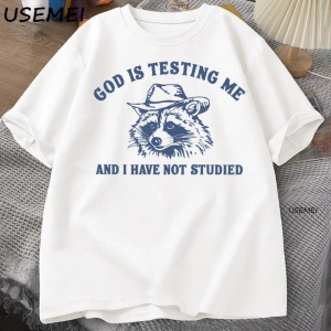 Tanrı Bana Test Ediyor Komik Rakun T-shirt Erkekler Kadınlar için Baskılı Gevşek Rahat Rahat  3076