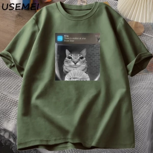 There Is Motion At Your Front Door Funny Cat Meme T-shirts Parody Tees Casual Cotton Short Sl 2894