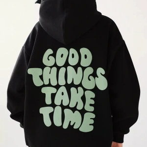 Unisex Good Things Take Time Sweatshirt Siyah