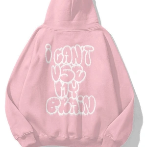 Unisex I Cant Use My Brain Sweatshirt Hoodie Pembe