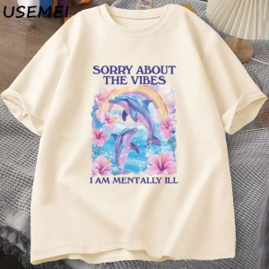 Üzgünüm Vibes hakkında Unisex T Shirt Aptal Garip T-shirt Komik Zihinsel Tshirt Pamuk Kısa Ko