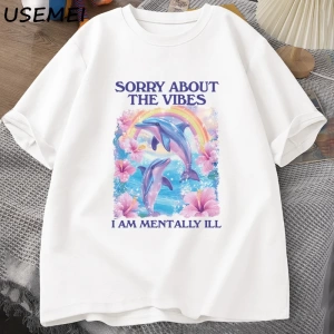 Üzgünüm Vibes hakkında Unisex T Shirt Aptal Garip T-shirt Komik Zihinsel Tshirt Pamuk Kısa Ko 2811