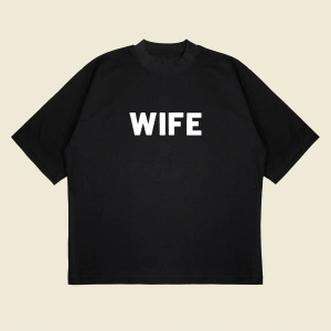 Wife Baskılı Oversize Unisex Pamuklu Nefes Alan Kalın Kumaşlı