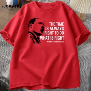 Zaman her zaman yapmak için doğru T shirt erkekler kadınlar Martin lutherking T-shirt MLK boy 3072