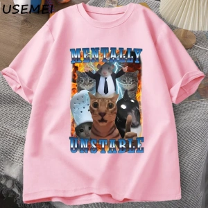 Zihinsel Olarak Dengesiz Komik Kedi Meme T Shirt Adam Aptal Unhinged T Shirt Harajuku Pamuk K 2983