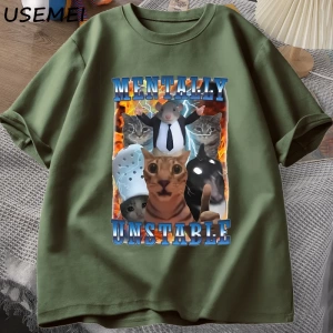 Zihinsel Olarak Dengesiz Komik Kedi Meme T Shirt Adam Aptal Unhinged T Shirt Harajuku Pamuk K 2983