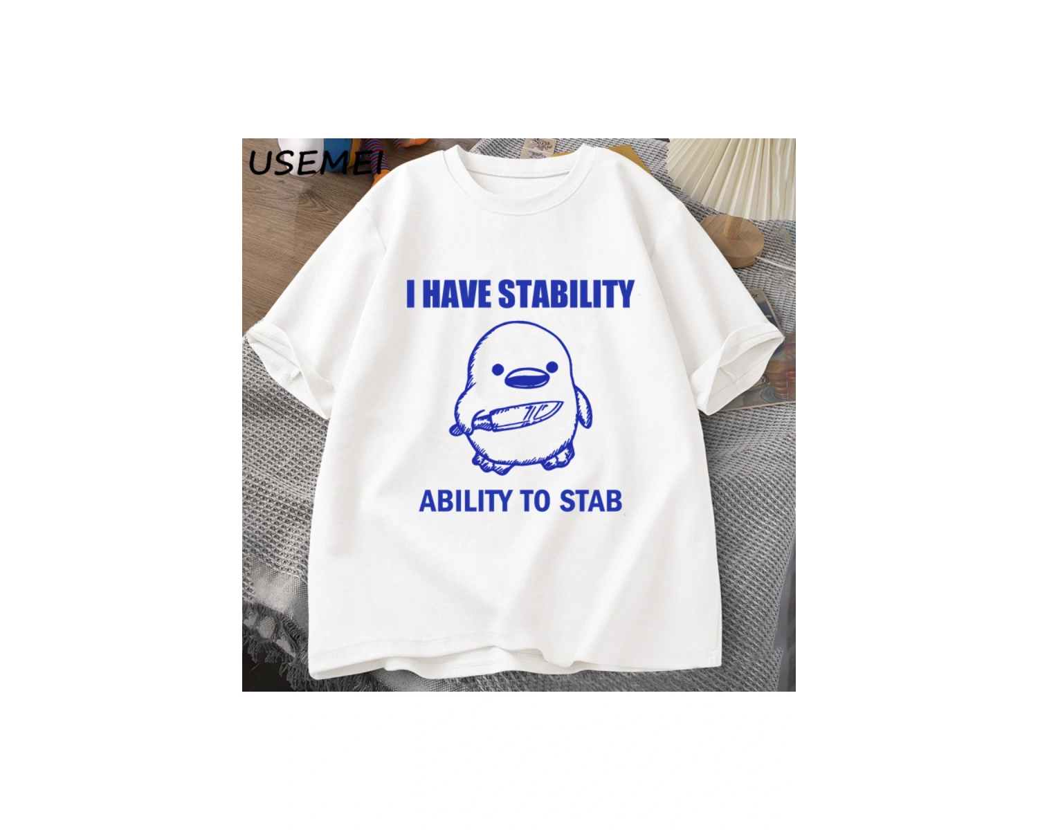 Ben bıçaklamak için istikrar yeteneği var T-Shirt erkek kadın moda ördek Meme grafik T-Shirt 2807