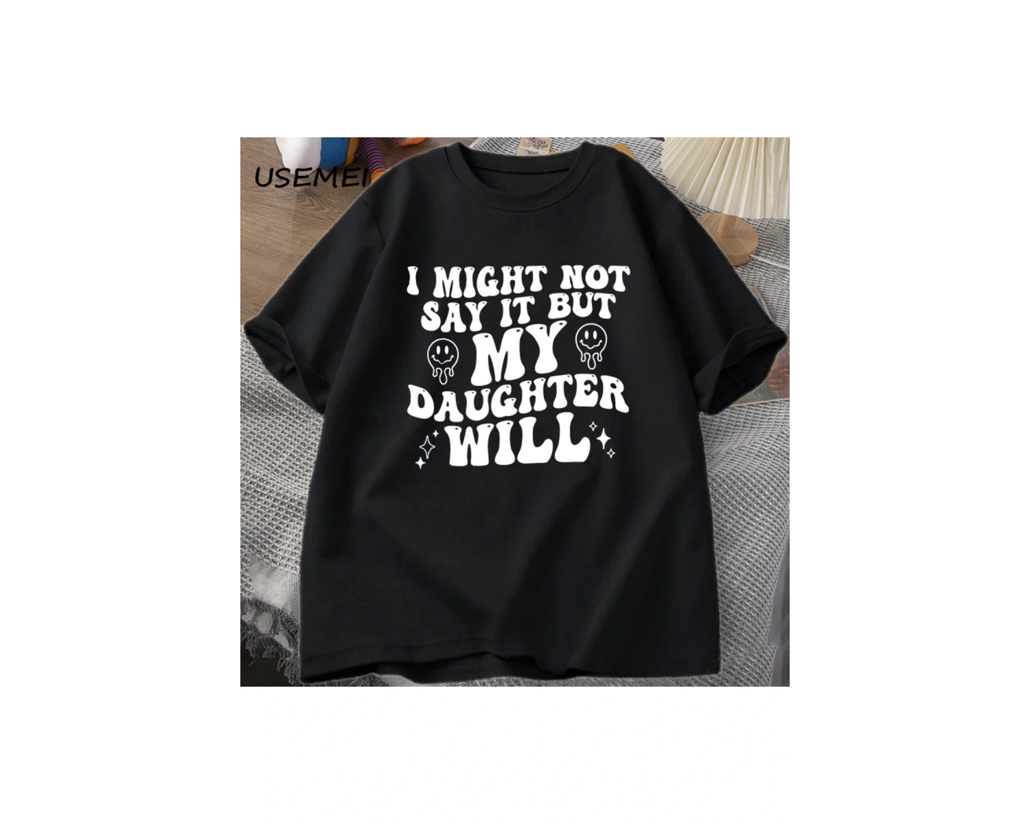 Ben böylece deyin ama kızım olacağım T-shirt komik anne baba T Shirt kadın erkek pamuk baskıl 3082