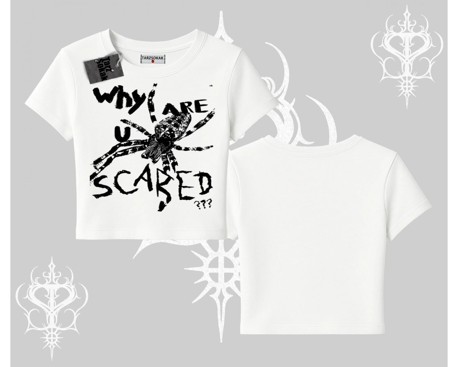 Beyaz Babby Tee Why are u Scared