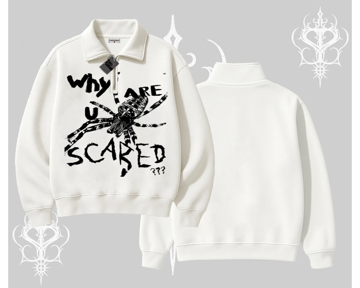 Beyaz Yarım Fermuarlı Sweatshirt Why are u Scared