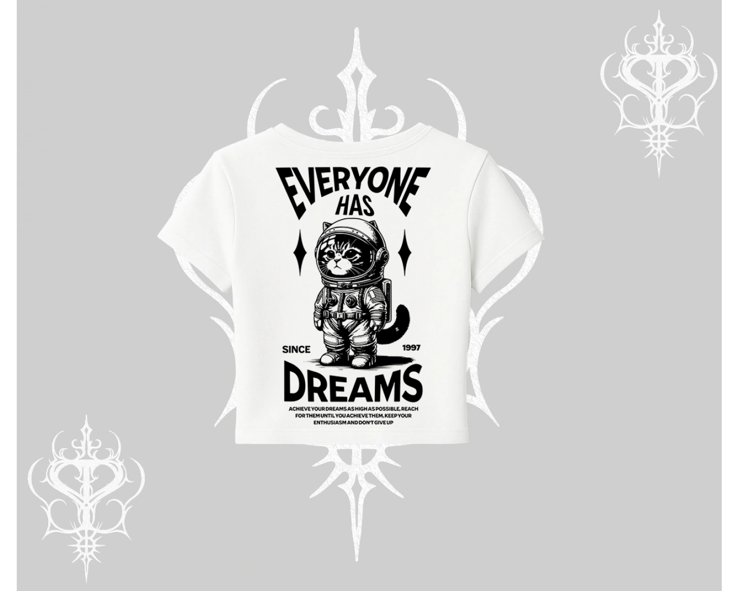 Everyone Has Dreams Yazılı Astronot Kedi Arka Baskılı Babby Tee Tshirt