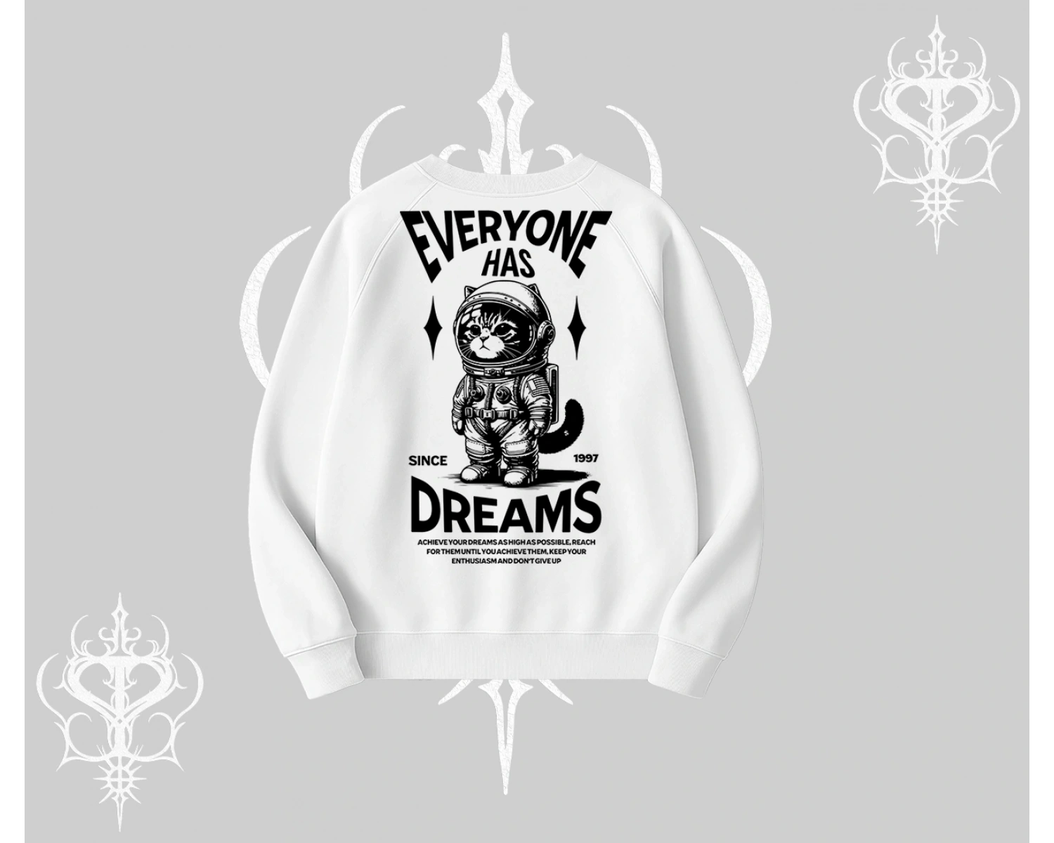 Everyone Has Dreams Yazılı Astronot Kedi Arka Baskılı Biskilet Sweatshirt