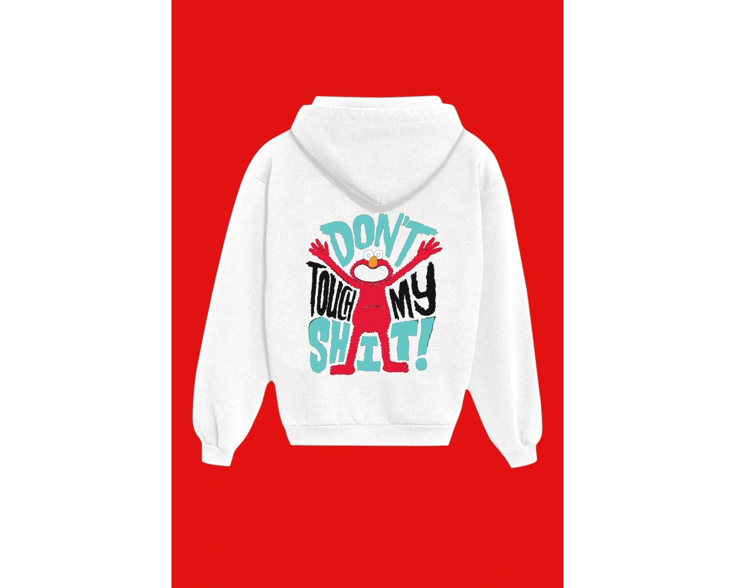 IvırZıvır----Unisex Beyaz Dont Touch My Shit Baskılı Sweatshirt