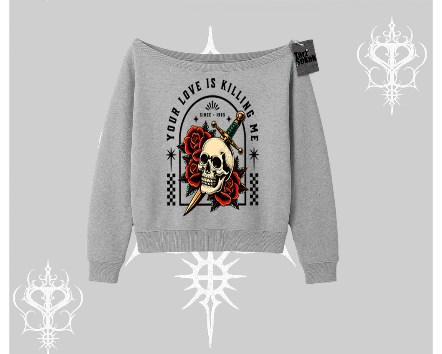 Kayık Yaka Sweatshirt Your Love Is Killing Me Dead Romance