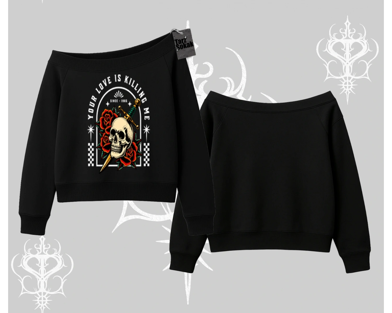 Kayık Yaka Sweatshirt Your Love Is Killing Me Dead Romance