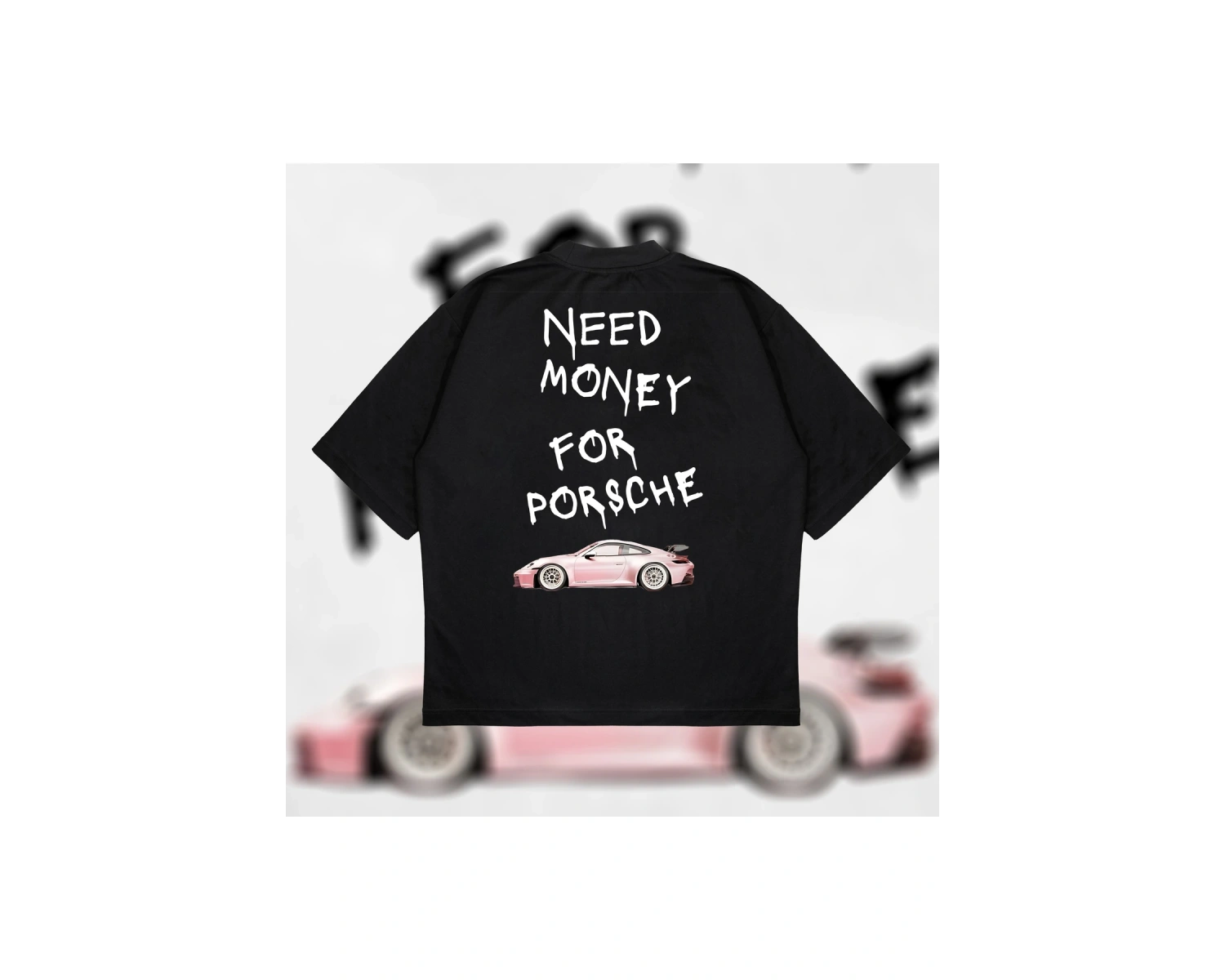Need Money For Porsche Oversize Unisex Pamuklu Nefes Alan Kalın Kumaşlı