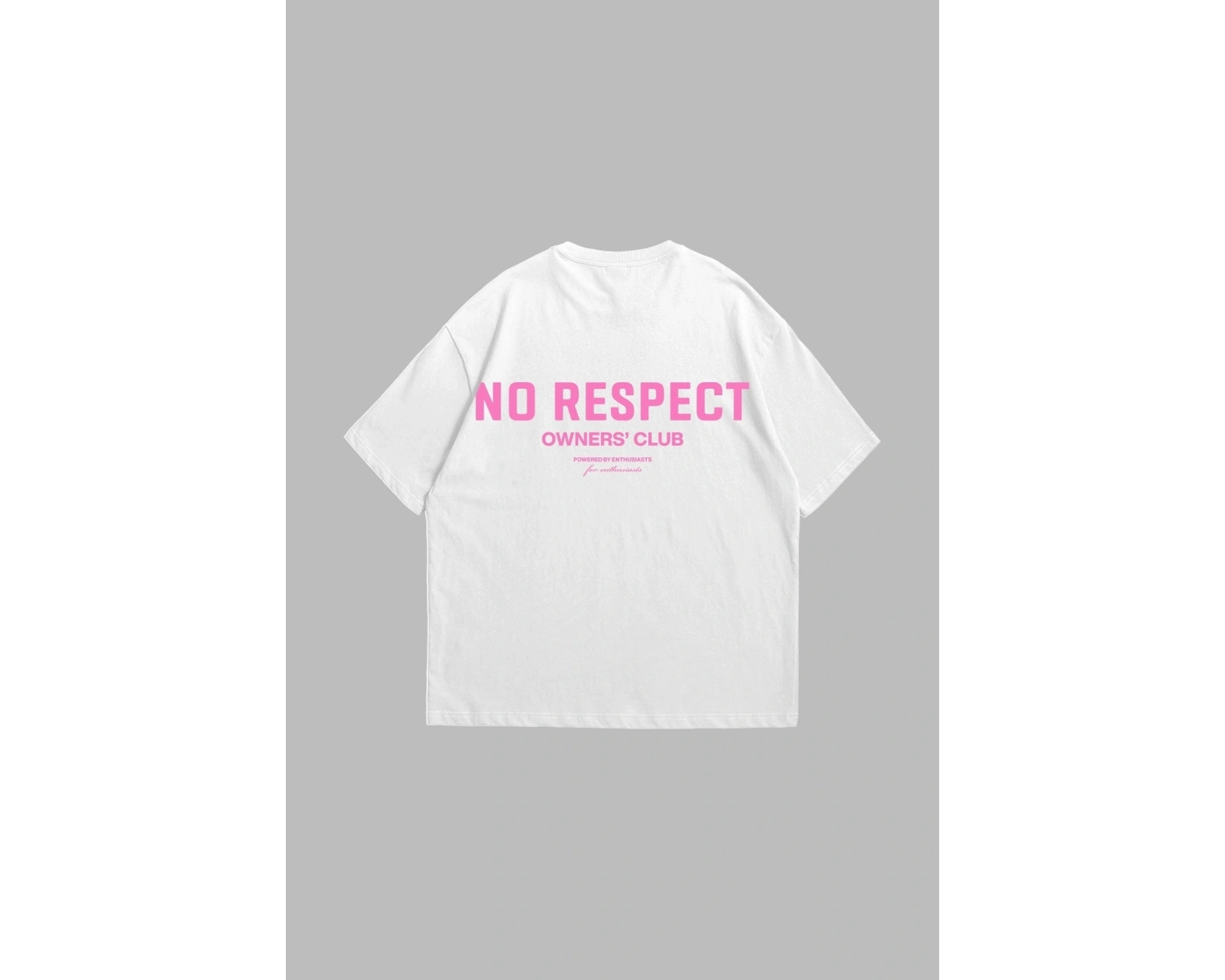 No Respect Baskılı Oversize Unisex Beyaz