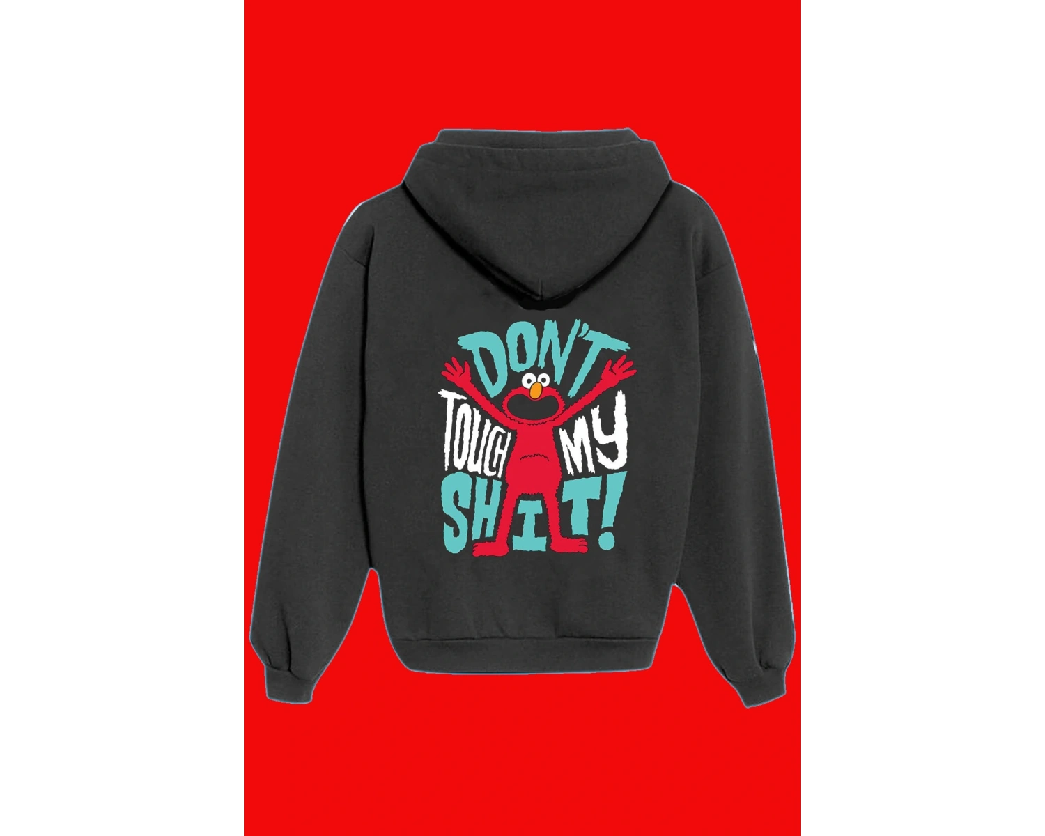 Unisex Beyaz Dont Touch My Shit Baskılı Sweatshirt
