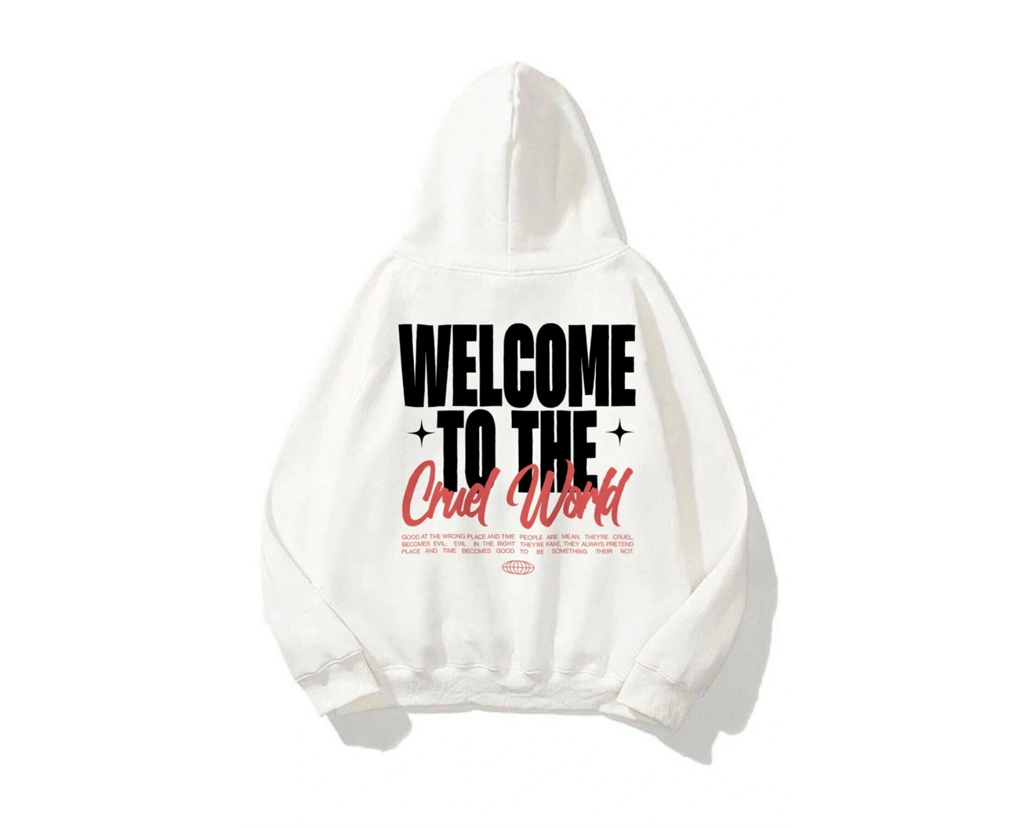 Unisex Cruel World Sweatshirt Hoodie Beyaz