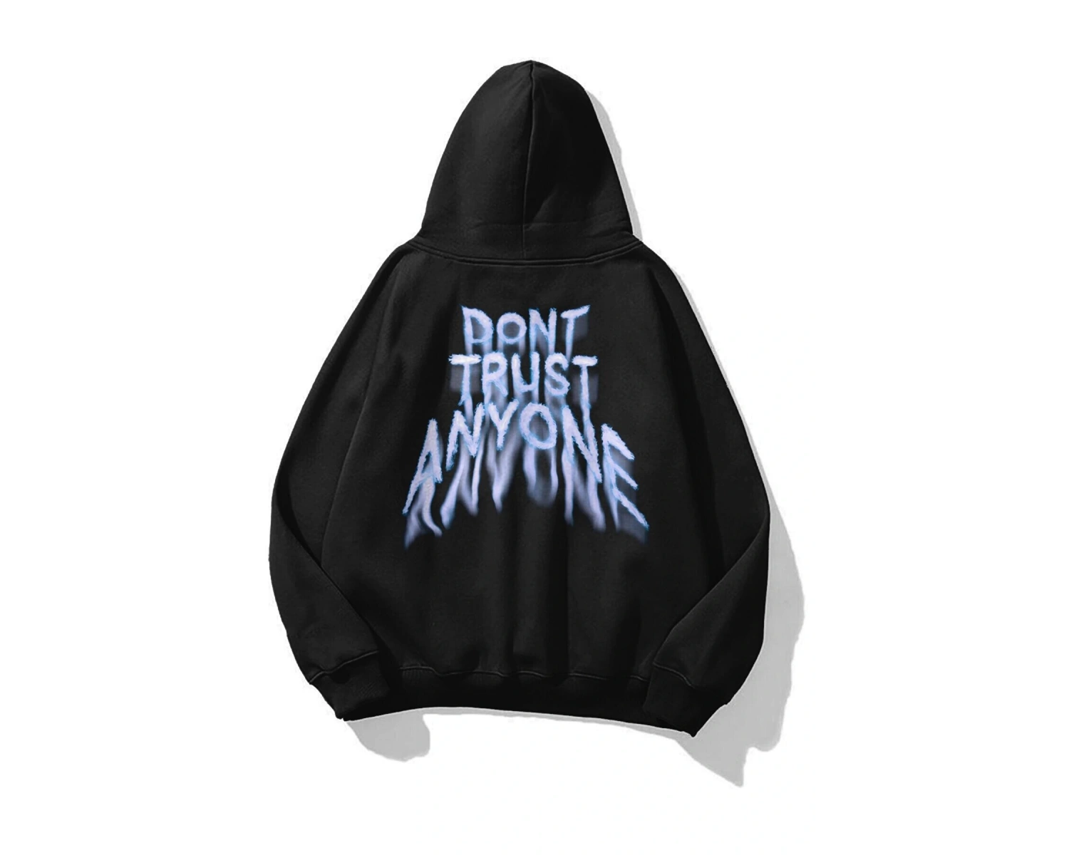 Unisex Dont Trust Anyone Sweatshirt Hoodie Siyah